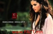 Selena-Gomez-Come-and-Get-It-First-Look-01